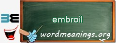 WordMeaning blackboard for embroil